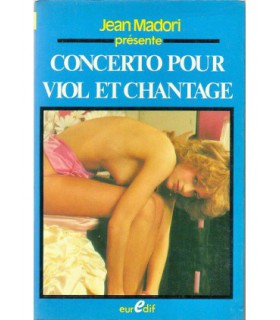 CONCERTO POUR VIOL ET CHANTAGE