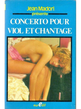 CONCERTO POUR VIOL ET CHANTAGE