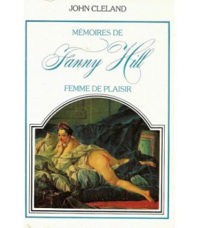 MEMOIRES DE FANNY HILL FEMME DE PLAISIR John Cleland