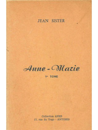 ANNE-MARIE Tome 1 Jean Sister