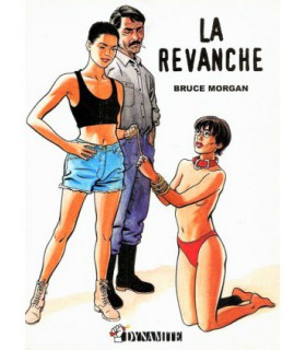 LES INSTINCTS PERVERS TOME 3 Bruce Morgan