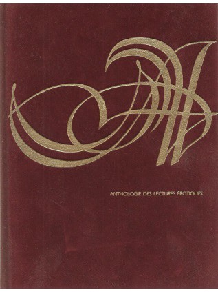 ANTHOLOGIE DES LECTURES EROTIQUES TOME 3