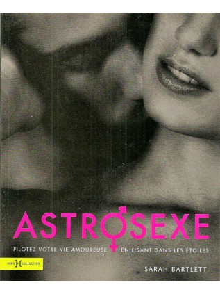 ASTROSEXE Sarah Bartlett