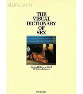 THE VISUAL DICTIONARY OF SEX Eric J.Trimmer