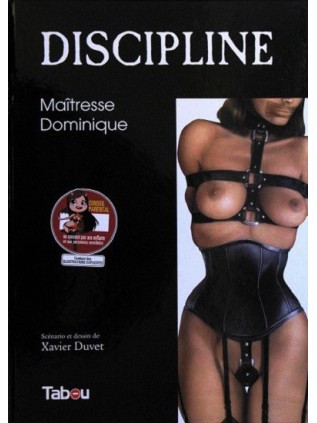 DISCIPLINE TOME 1 Xavier Duvet