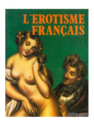 L'EROTISME FRANCAIS Piero Lorenzoni