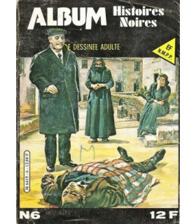 HISTOIRES NOIRES ALBUM 6 - Elvifrance