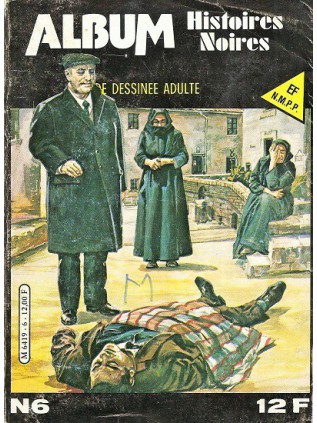 HISTOIRES NOIRES ALBUM 6 - Elvifrance