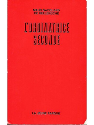 L'ORDINATRICE SECONDE