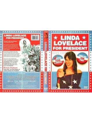 LINDA LOVELACE FOR PRESIDENT Roberta Kent