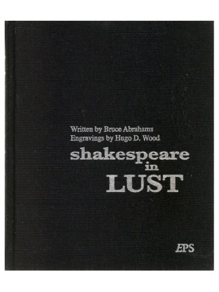 SHAKESPEARE IN LUST Bruce Abrahams