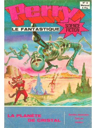 PERRY LE FANTASTIQUE La planete de cristal