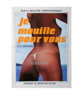 JE MOUILLE POUR VOUS Brigitte Lahaie