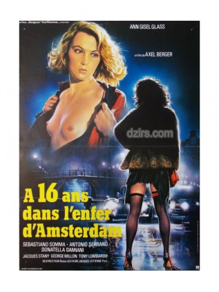 A 16 ANS DANS L'ENFER D'AMSTERDAM Karin Schubert