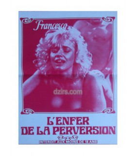 FRANCESCA L'ENFER DE LA PERVERSION