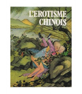 L'EROTISME CHINOIS Marc De Smedt