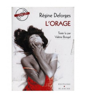 L'ORAGE Livre audio Regine Deforges