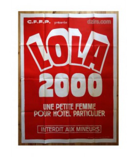 LOLA 2000 - UNE PETITE FEMME POUR HOTEL PARTICULIER