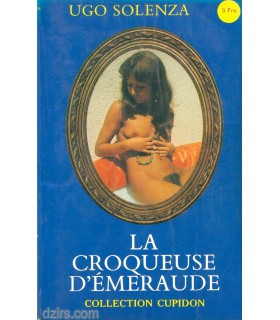 LA CROQUEUSE D'EMERAUDE Ugo Solenza