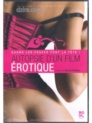 AUTOPSY OF AN EROTIC FILM  Monique Parent