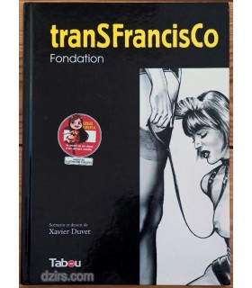 TRANSFRANCISCO TOME 1 Xavier Duvet