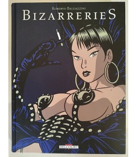 Baldazzini BIZARRERIES